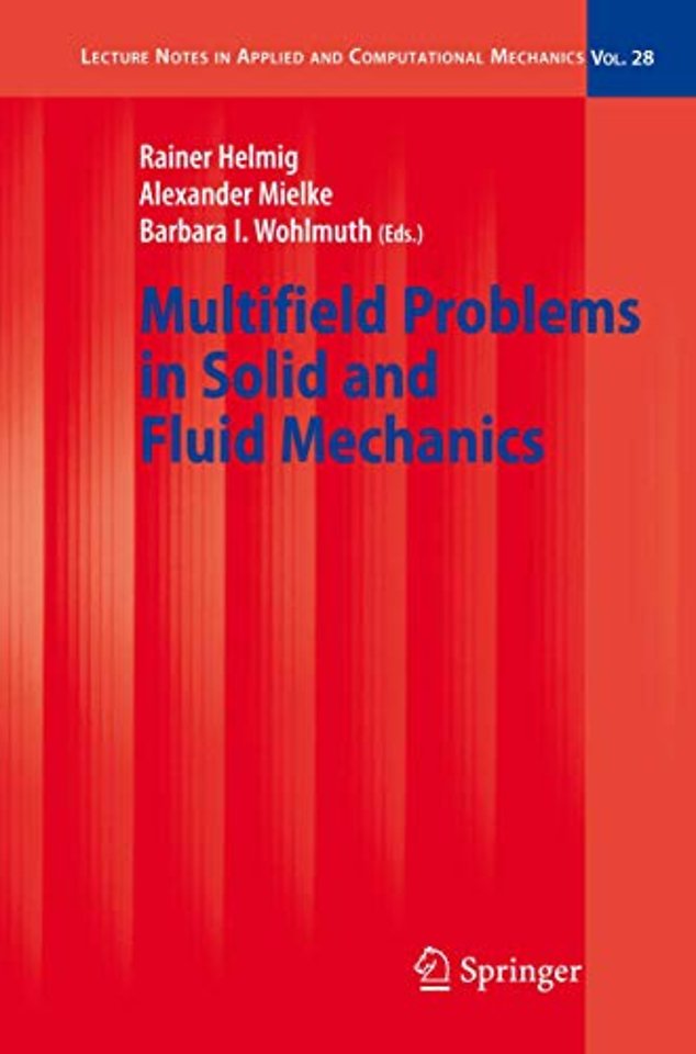 Multifield Problems in Solid and Fluid Mechanics