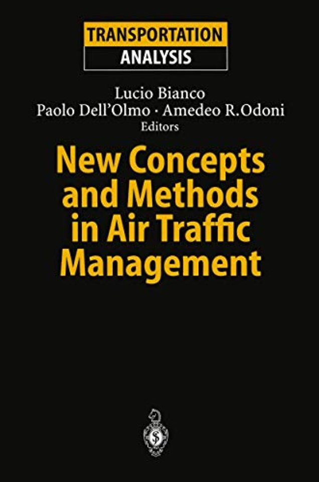 New Concepts and Methods in Air Traffic Management