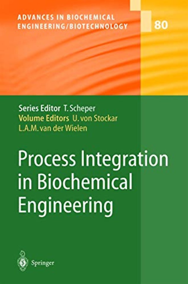Process Integration in Biochemical Engineering