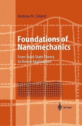 Foundations of Nanomechanics
