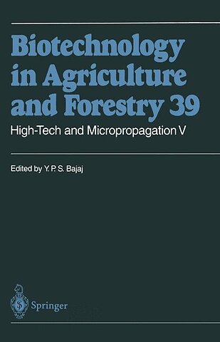 High-Tech and Micropropagation V