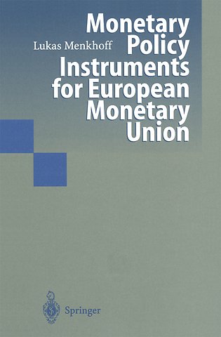 Monetary Policy Instruments for European Monetary Union