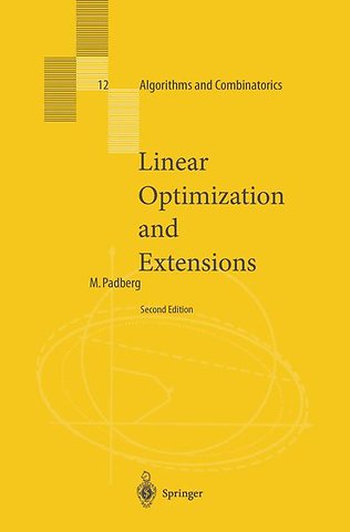 Linear Optimization and Extensions