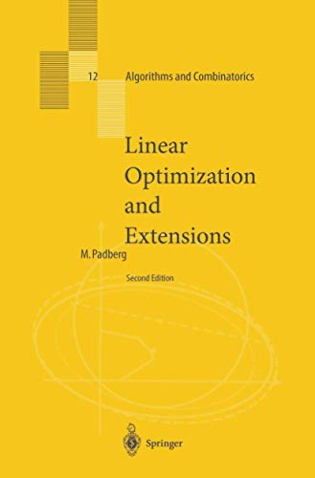Linear Optimization and Extensions