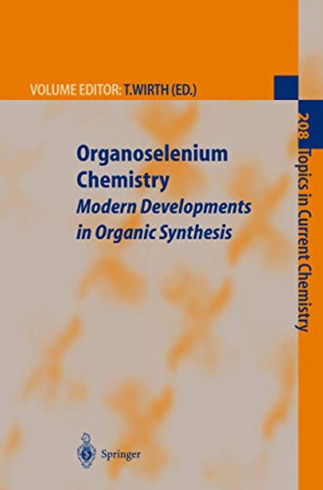 Organoselenium Chemistry