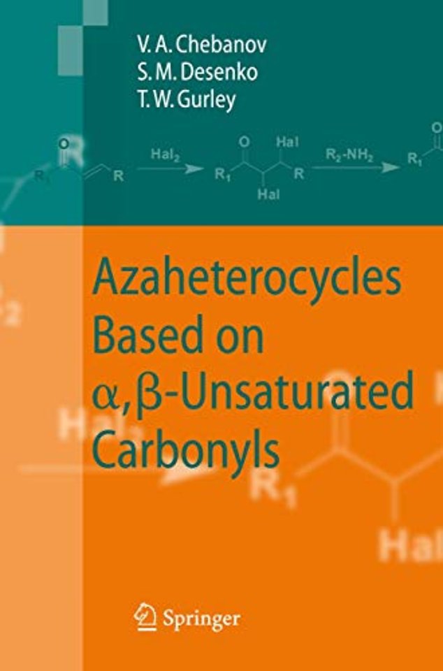 Azaheterocycles Based on a,ß-Unsaturated Carbonyls