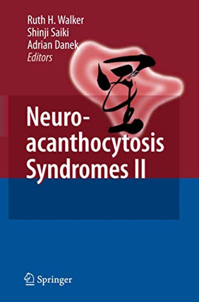 Neuroacanthocytosis Syndromes II