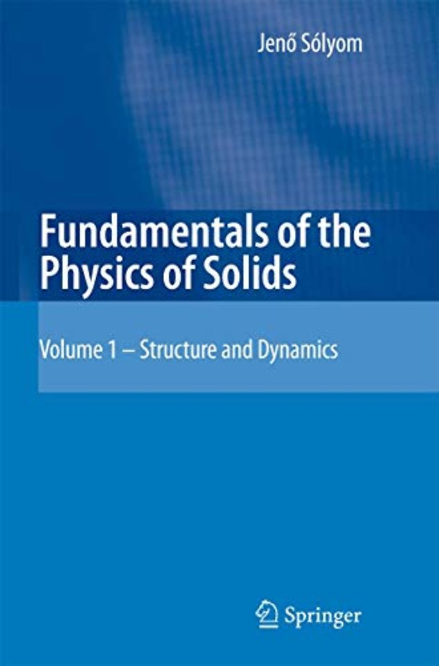 Fundamentals of the Physics of Solids