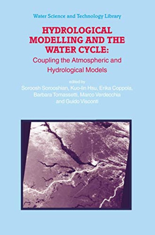 Hydrological Modelling and the Water Cycle