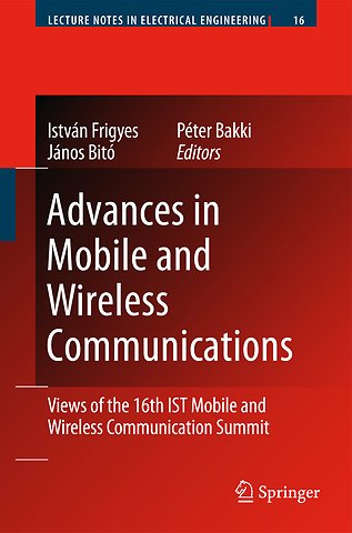 Advances in Mobile and Wireless Communications