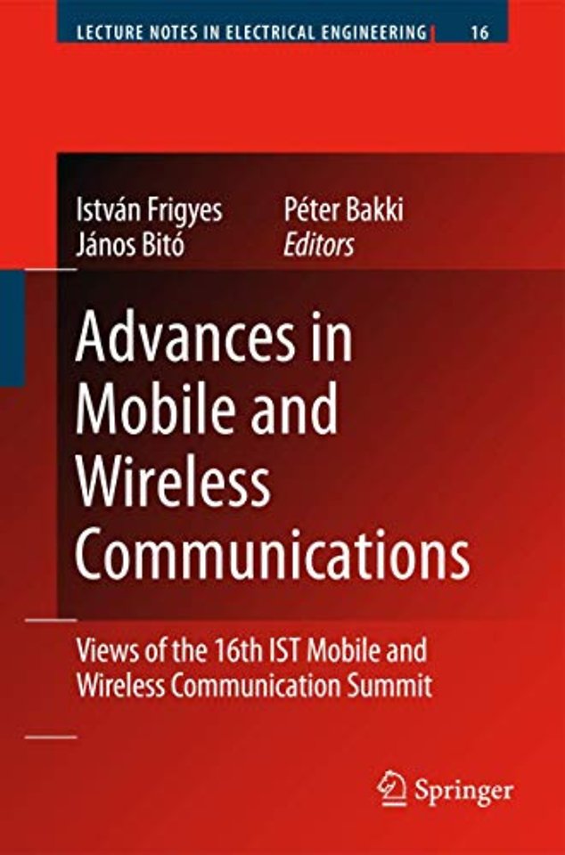 Advances in Mobile and Wireless Communications