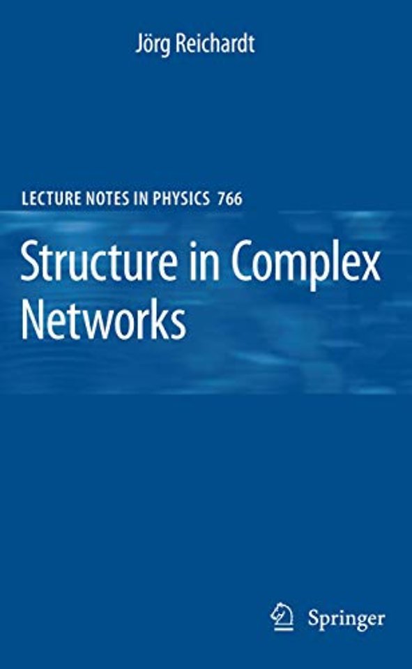 Structure in Complex Networks