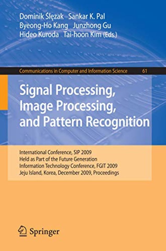Signal Processing, Image Processing and Pattern Recognition,