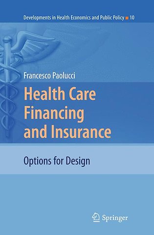 Health Care Financing and Insurance