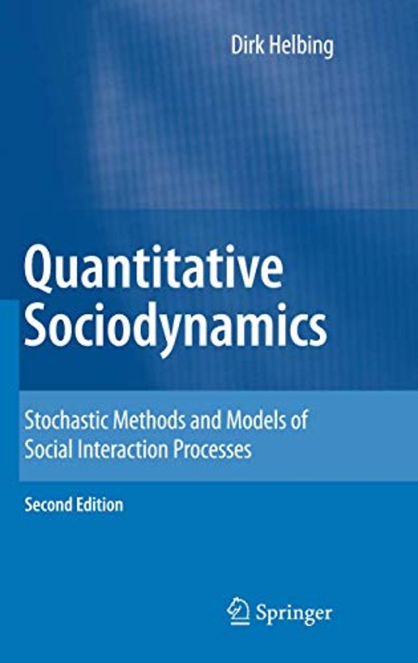 Quantitative Sociodynamics