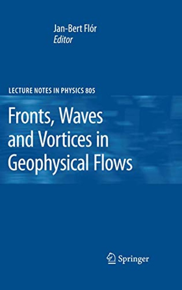 Fronts, Waves and Vortices in Geophysical Flows
