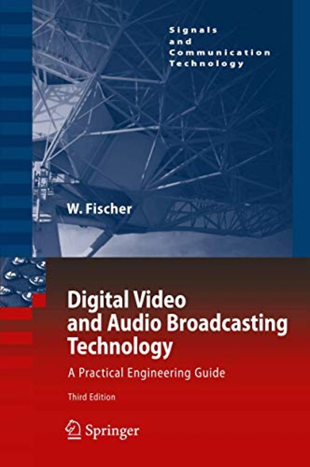 Digital Video and Audio Broadcasting Technology