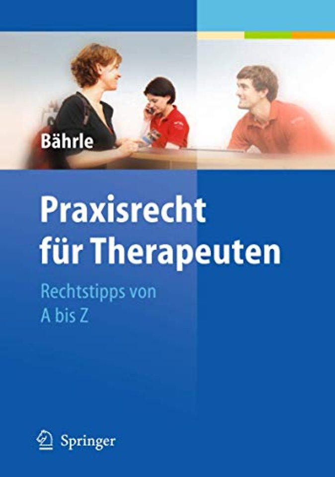 Praxisrecht für Therapeuten