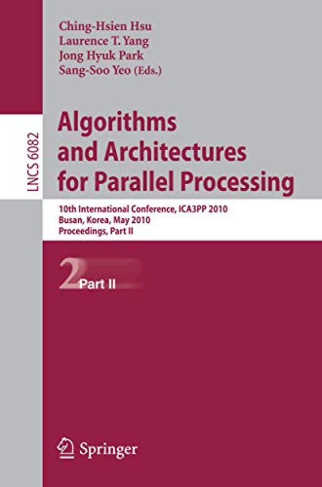 Algorithms and Architectures for Parallel Processing