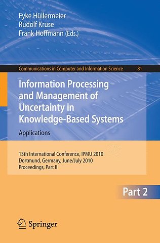 Information Processing and Management of Uncertainty in Knowledge-Based Systems