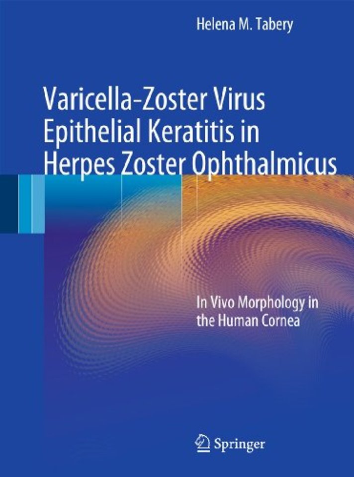 Varicella-Zoster Virus Epithelial Keratitis in Herpes Zoster Ophthalmicus