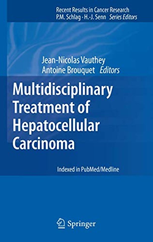 Multidisciplinary Treatment of Hepatocellular Carcinoma