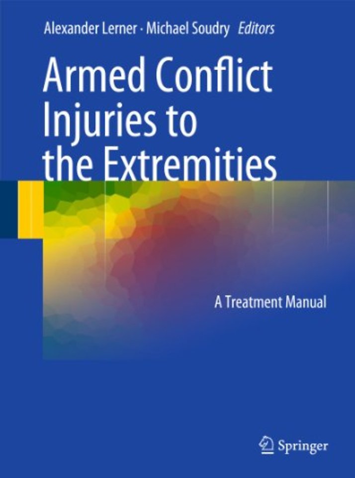Armed Conflict Injuries to the Extremities