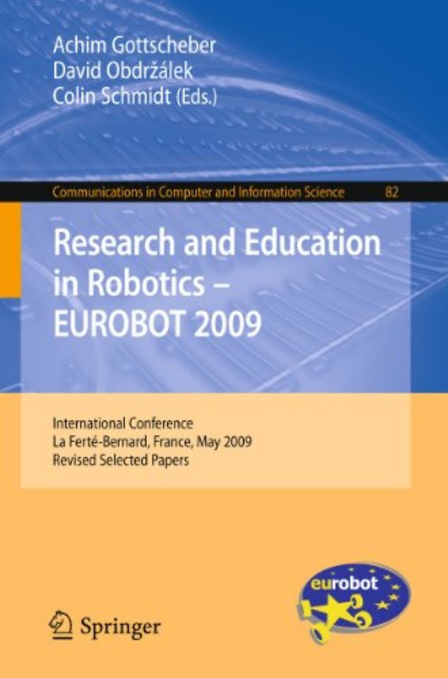 Research and Education in Robotics - EUROBOT 2009