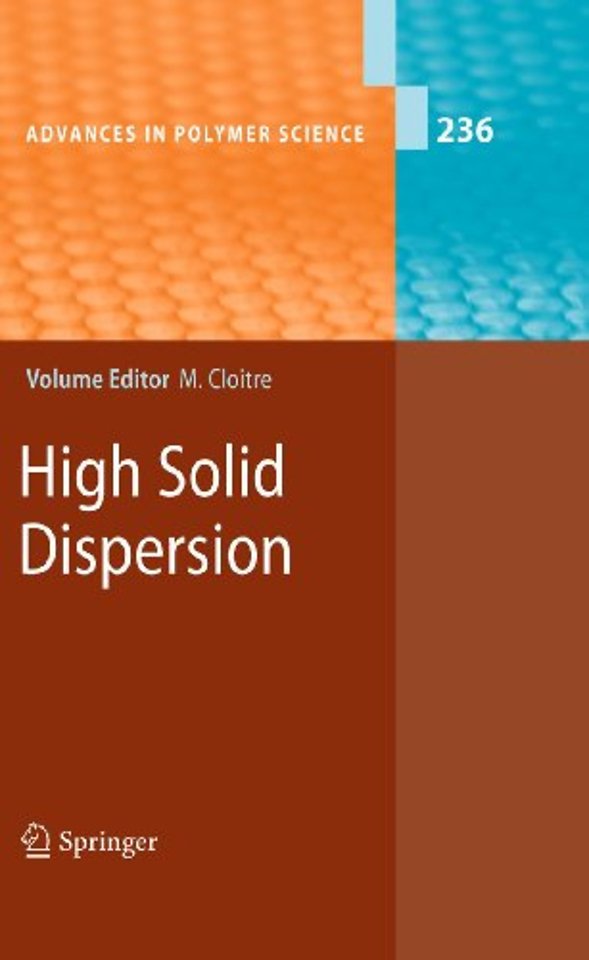 High Solid Dispersions