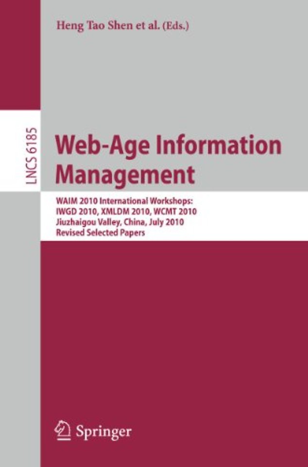 Web-Age Information Management. WAIM 2010 Workshops
