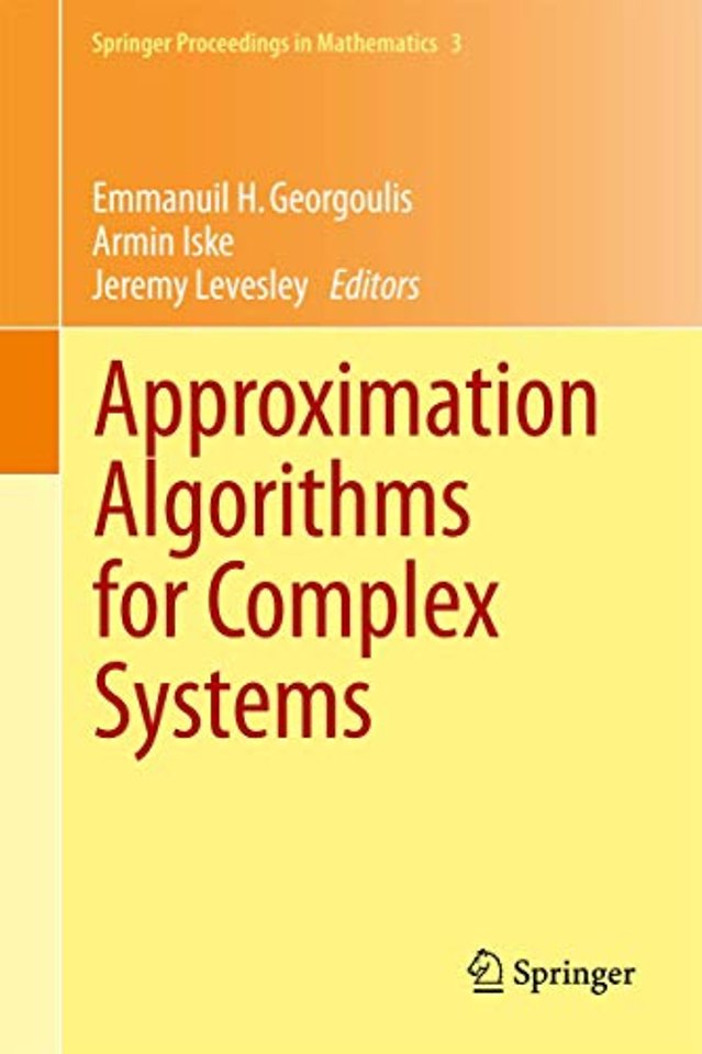 Approximation Algorithms for Complex Systems