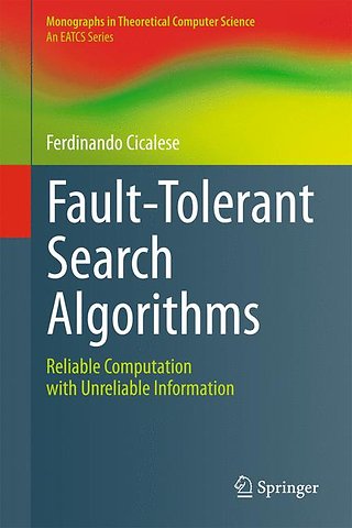 Fault-Tolerant Search Algorithms