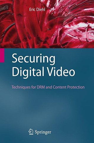 Securing Digital Video