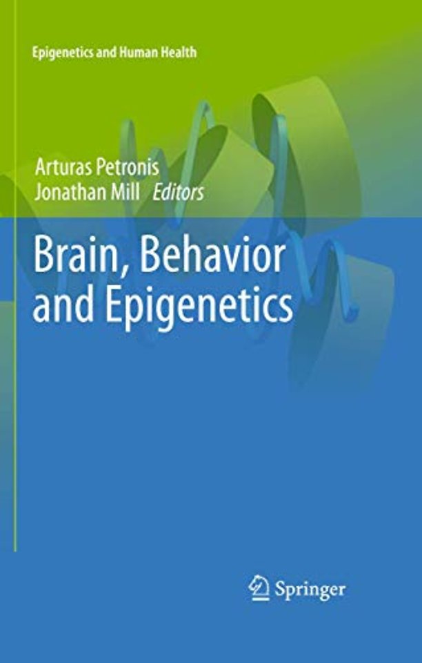 Brain, Behavior and Epigenetics