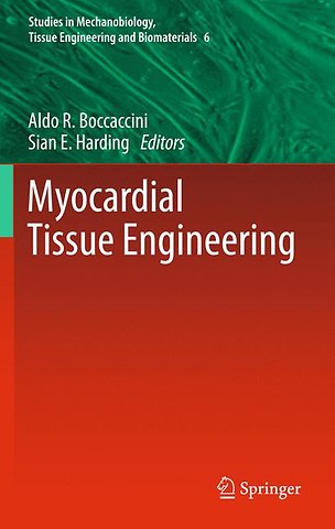 Myocardial Tissue Engineering