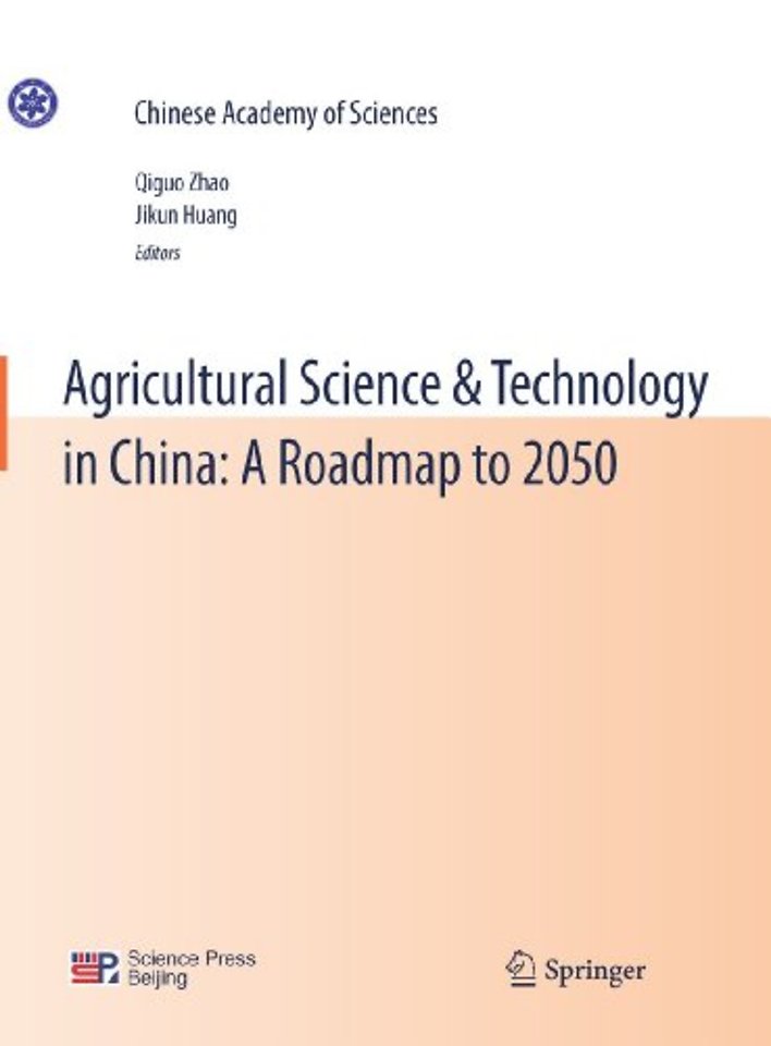 Agricultural Science & Technology in China: A Roadmap to 2050