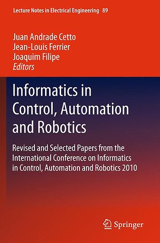 Informatics in Control, Automation and Robotics
