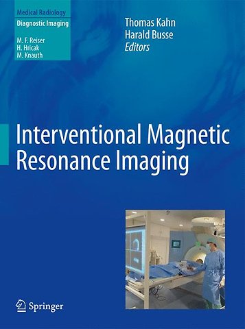 Interventional Magnetic Resonance Imaging