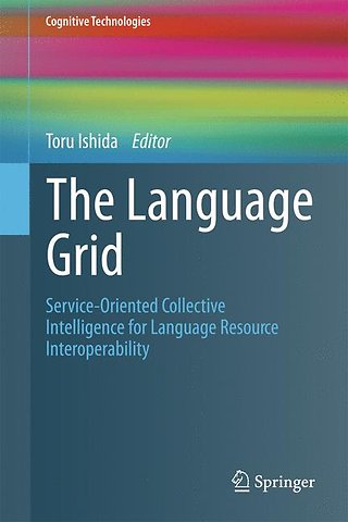 The Language Grid