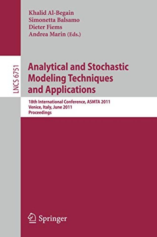 Analytical and Stochastic Modeling Techniques and Applications