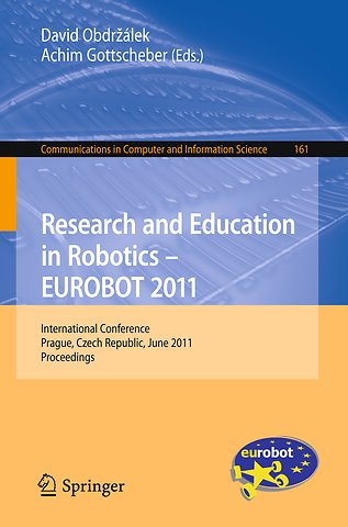 Research and Education in Robotics - EUROBOT 2011
