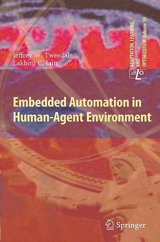 Embedded Automation in Human-Agent Environment