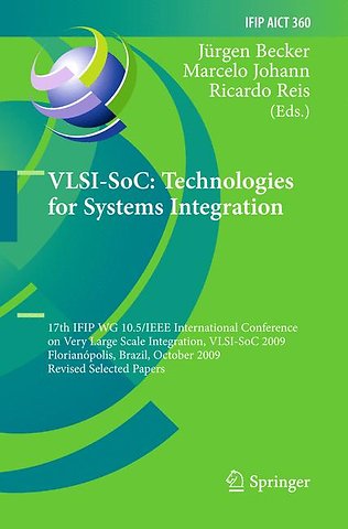 VLSI-SoC: Technologies for Systems Integration