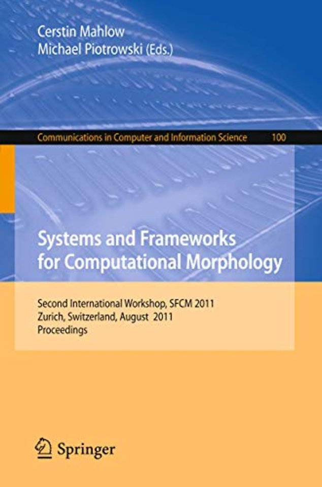 Systems and Frameworks for Computational Morphology