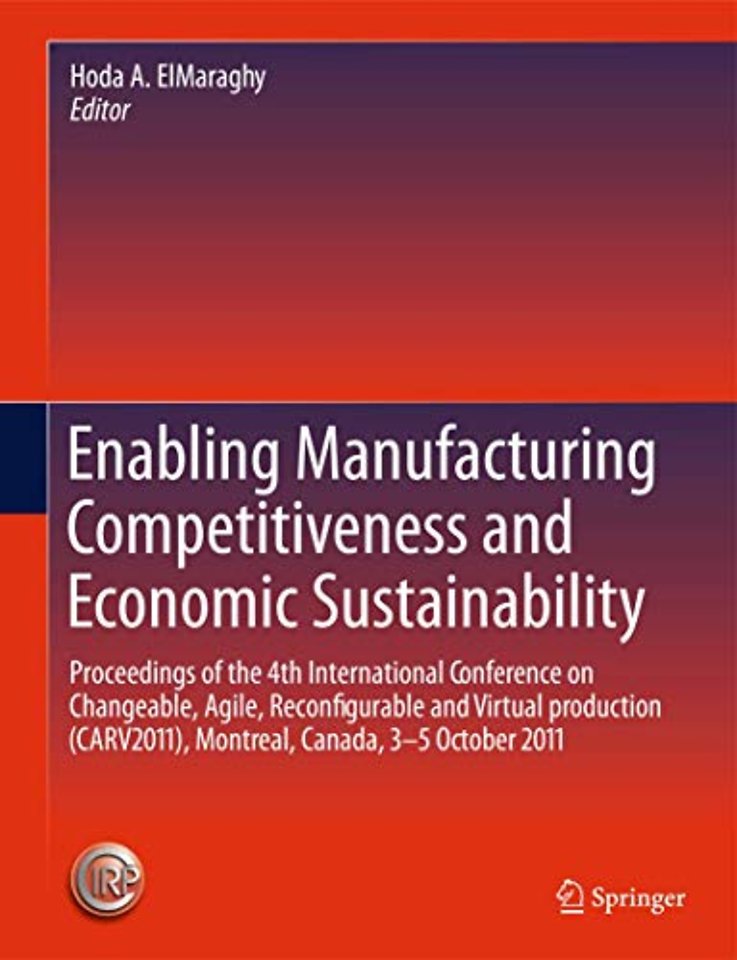 Enabling Manufacturing Competitiveness and Economic Sustainability