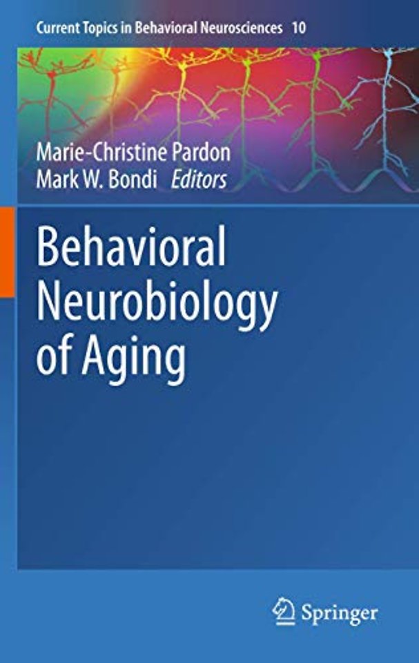 Behavioral Neurobiology of Aging