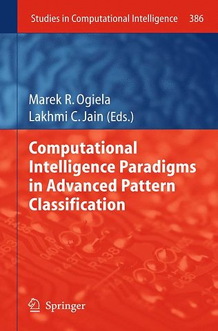 Computational Intelligence Paradigms in Advanced Pattern Classification
