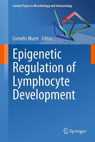 Epigenetic Regulation of Lymphocyte Development
