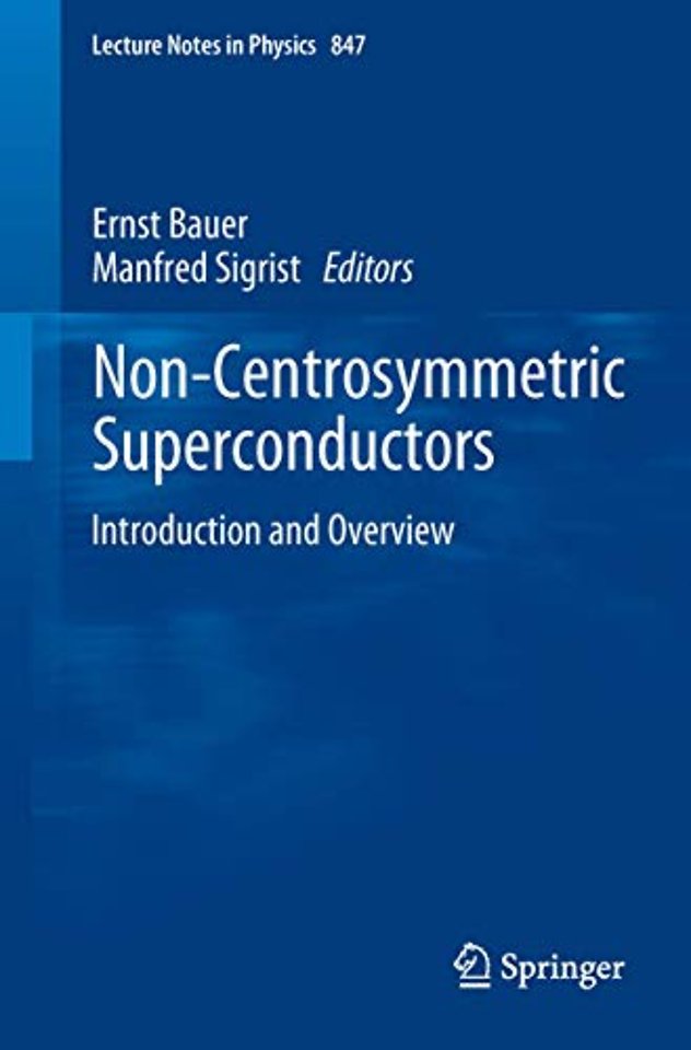 Non-Centrosymmetric Superconductors