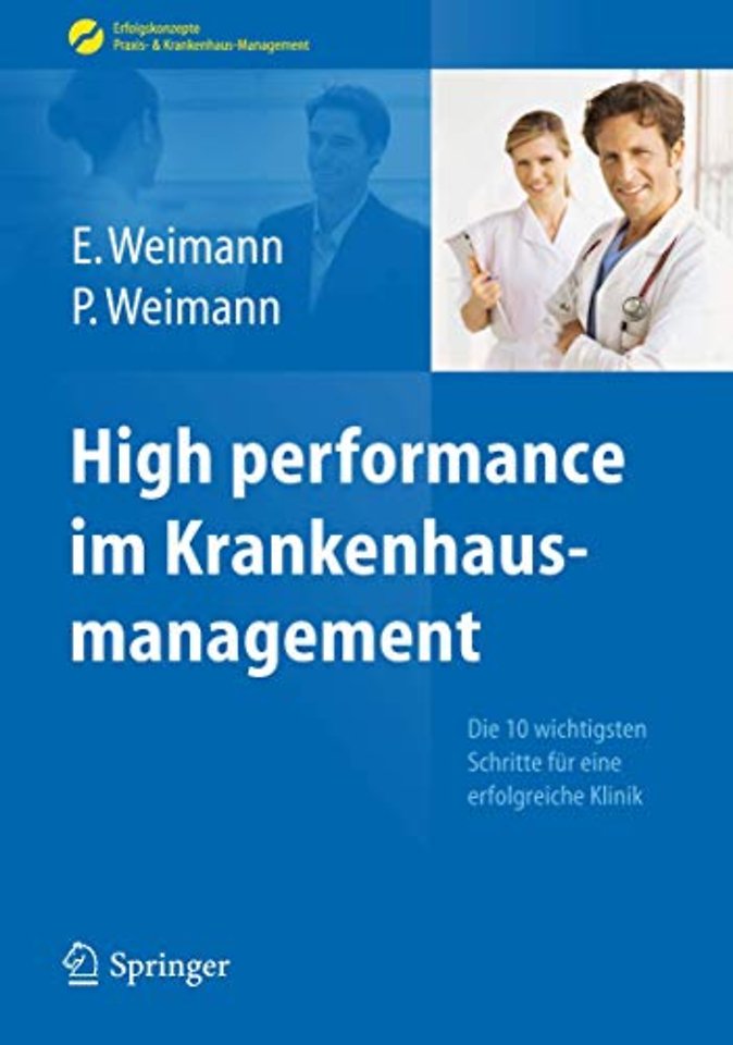 High performance im Krankenhausmanagement